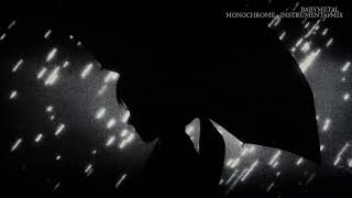 Download lagu #BABYMETAL - Monochrome - Instrumental Mix mp3 Download lagu #BABYMETAL - Monochrome - Instrumental Mix mp3