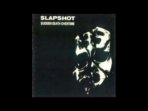 Slapshot - Punk's Dead, You're Next