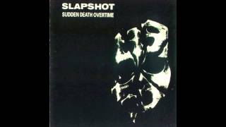 Slapshot - Punk&#39;s Dead, You&#39;re Next