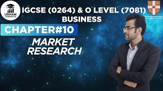 MARKET RESEARCH | Chapter 10 | IGCSE & O LEVEL BUSINESS (0264/7081)