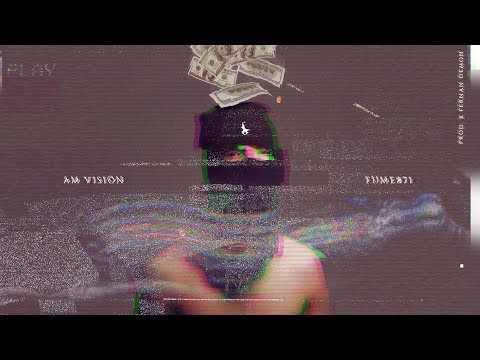 Fume871 - AM Vision Prod. Fernan Digué (Audio Oficial)