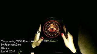 Summoning &quot;With Doom We Come&quot; 2018