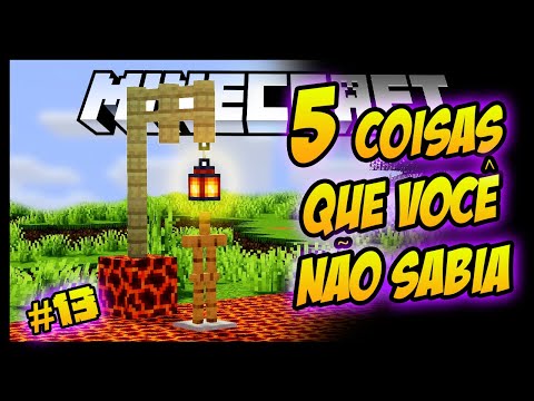 5 COISAS QUE VOCÊ NÃO SABIA NO MINECRAFT #13