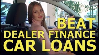 TOP 10 TIPS - BEAT the CAR DEALER FINANCE OFFICE -Best "How to" Auto F&I and Vehicle Loan Advice
