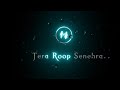 Deewana Kar Raha Hai WhatsApp Status Lofi Mix Jahan Bhe Jau Tere Bin Status