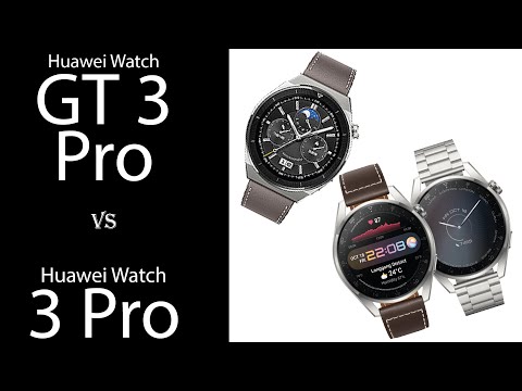 Huawei Watch GT 3 Pro vs  Watch 3 Pro comparison