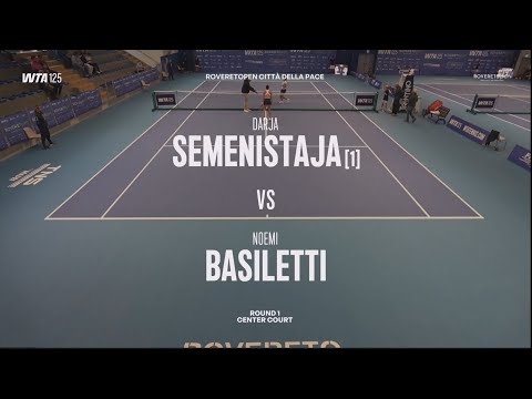 (1) Darja Semenistaja (LAT) vs  (WC) Noemi Basiletti (ITA) - Game, Set, Match