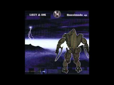 Loxy & Ink - Quasimodo