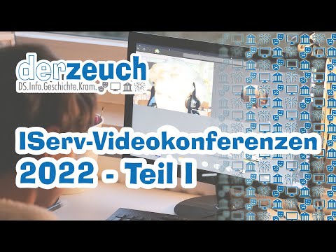 IServ: Modul Videokonferenzen 2022