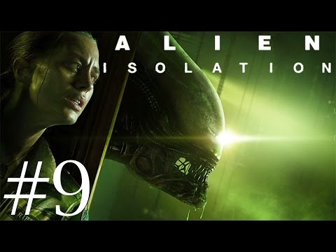Alien: Isolation Walkthrough (1080p) part 9