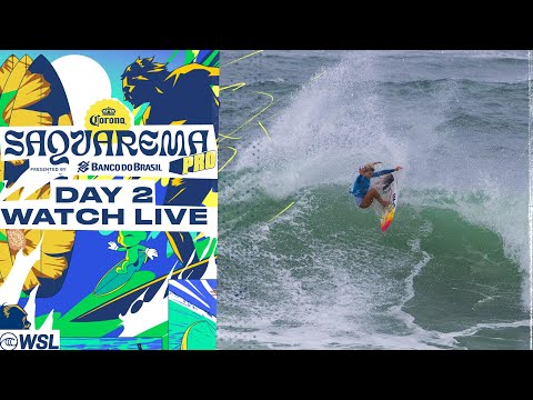 WATCH LIVE - Corona Saquarema Pro presented by Banco de Brasil - Day 2