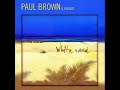 Paul Brown - Mr Cool