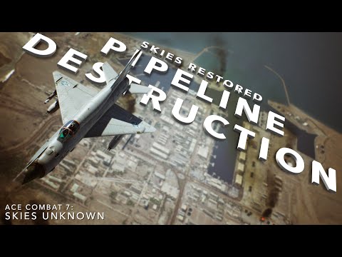 Ace Combat 7: Skies Unknown | Mission 8 — Pipeline Destruction | Skies Restored Mod | Ace