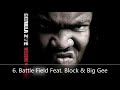 Welcome To The Zoo Gorilla Zoe 6. Battle Field Feat. Block & Big Gee