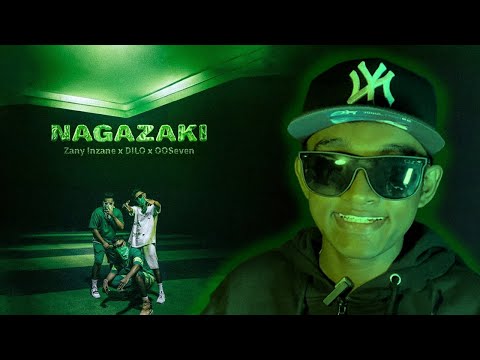 NAGAZAKI - Zany X Dilo X OO Seven (React Video)