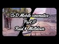 CoD Mobile Cinematic Pack Part 2 Raid Meltdown Cinematics For Montages