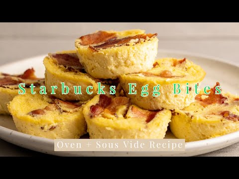 Bacon and Gruyere Starbucks Egg Bites (Oven & Sous Vide Recipe)