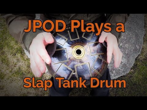 JPOD Plays a Slap Tank Drum