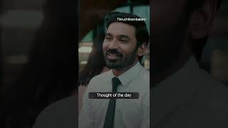 #ThursdayThoughts 💯 #Thiruchitrambalam #Dhanush