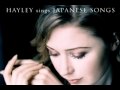 Hayley Westenra - Shiroi Iro wa Koibito no Ito ...