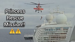 Ruby Princess Alaskan cruise, Day-10. Helicopter rescue mission on the Ruby! 