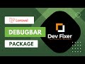 Laravel Debugbar How To Debug All Queries And Views In Your Project In Arabic