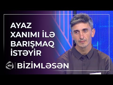 "Həyat yoldaşımla barışmaq istəyirəm" - Arzu ilə evlənmək istəyən Ayazdan ŞOK ETİRAF