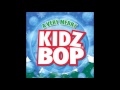 Kidz Bop Kids - Jolly Old St. Nick