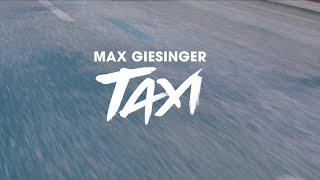 Musik-Video-Miniaturansicht zu Taxi Songtext von Max Giesinger