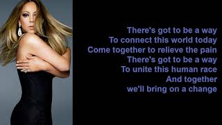 There&#39;s Got to Be a Way by Mariah Carey (Lyrics)