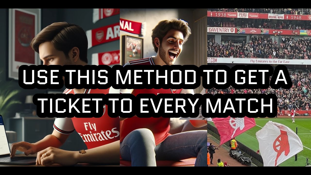 How to beat the Arsenal Ticket Exchange & Get Tickets for Every Match!