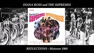 DIANA ROSS &amp; THE SUPREMES ~ REFLECTIONS / I CAN'T MAKE IT ALONE /  IN AND OUT OF LOVE / THEN