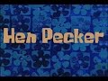 SpongeBob Production Music Hen Pecker