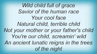 Cult - Wild Child Lyrics