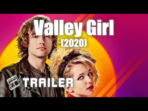 🎬 Valley Girl (2020) | Official Trailer | MTDb - Movie Trailers Database