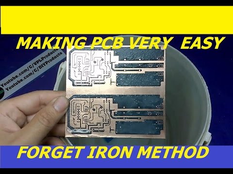 PCB Making Very Easy - Forget Iron Method-Printer Circuit Board Making