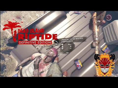 SNIPER RIFLE BABY! | Dead Island Riptide: Definitive Edition EP.36