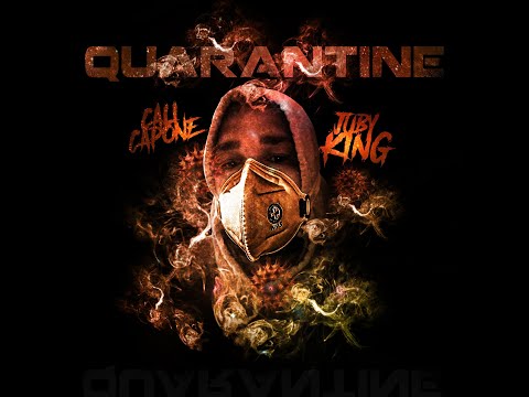 Juby King - Quarantine (Official Audio) ft. Cali Capone