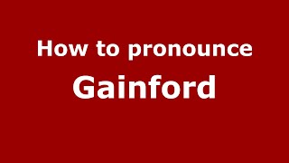 How to pronounce Gainford