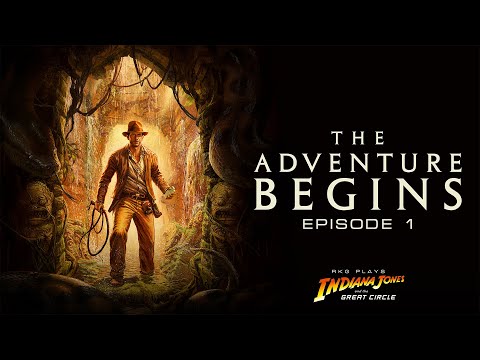 RKG Plays Indiana Jones | Ep.1: The Adventure Begins