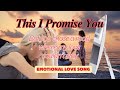 This I Promise you (A Song of Wasted Unconditional Love)