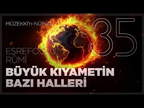 Büyük Kıyametin Bazı Halleri - 35. Bölüm - 🎧 Sesli Kitap
