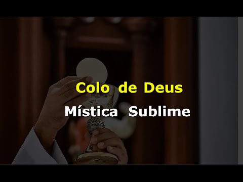 Colo de Deus - Mística Sublime (Karaokê)