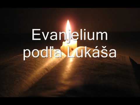 3. (Slovensky) zvuková Biblia. Evanjelium podľa Lukáša