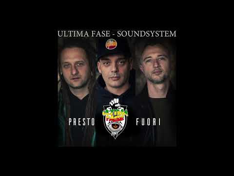 Ultima Fase - Soundsystem