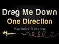 One Direction - Drag Me Down (Karaoke Version ...
