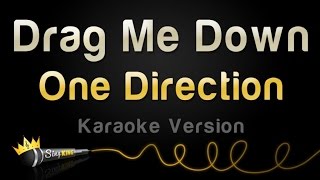 One Direction - Drag Me Down (Karaoke Version)