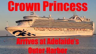Crown Princess arrives in Adelaide's Outer Harbor 1 Nov 2024