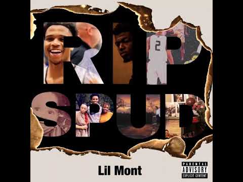 Lil Mont - RIP Spud
