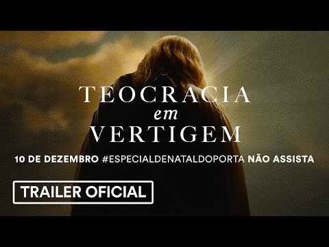 (TRAILER OFICIAL) TEOCRACIA EM VERTIGEM – ESPECIAL DE NATAL